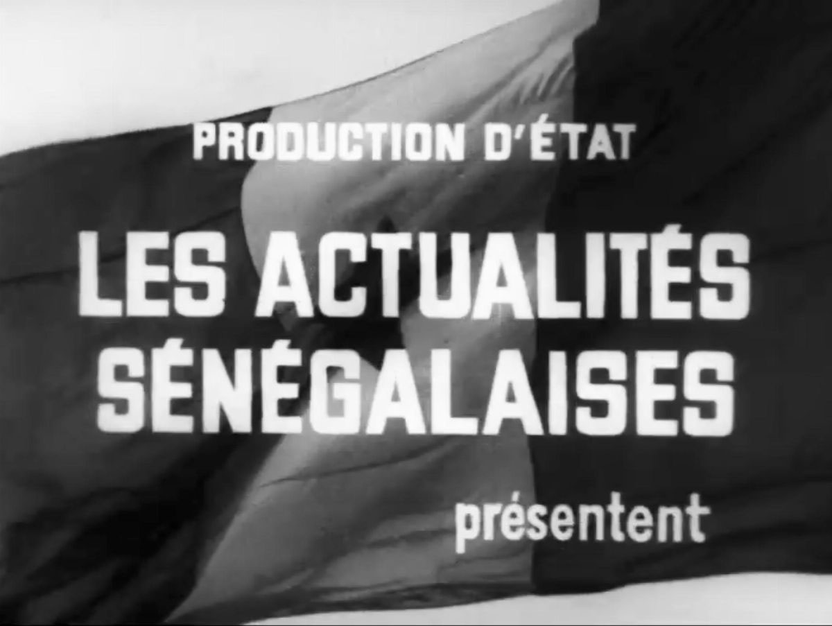 Text over a waving flag reads "PRODUCTION D'ÉTAT LES ACTUALITÉS SÉNÉGALAISES présentent"